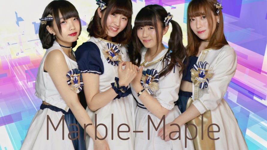 ●11/10(日) Marble-Mapleワンマンライブ
